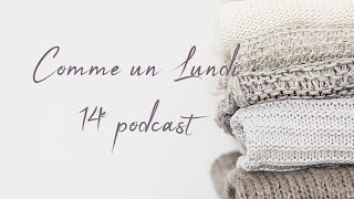 Comme un lundi épisode 14e [upl. by Nuri]