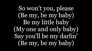 The Ronettes  Be My Baby lyrics [upl. by Selrhc]