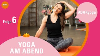 Yoga am Abend Folge 6  DAKyoga  DAKGesundheit [upl. by Ettenahc]