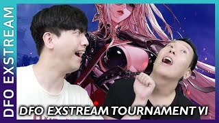 DFO ExStream Tournament VI Full Version [upl. by Lenoyl]