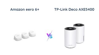 Amazon eero 6 vs TPLink Deco XE75  Which is the Best Mesh WiFi System [upl. by Attenyt]