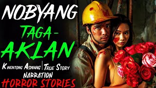 NOBYANG TAGA AKLAN  Kwentong Aswang  True Story [upl. by Anoy252]