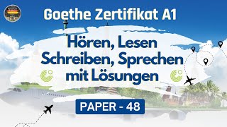 Goethe Zertifikat A1 Exam Practice  Paper  48  All Teils With Answers germanlanguage hören [upl. by Aled759]