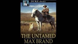 Western Audio Books  The Untamed [upl. by Natalya]