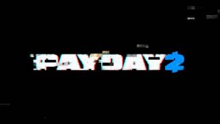 quotMaster Planquot Payday 2 soundtrack preview DEMO [upl. by Ahseinod]