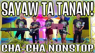 SAYAW TA TANAN CHA  CHA NONSTOP 2024  SAYAWAN NA APOLLO BAND  ZALDY MINI SOUND [upl. by Tice]