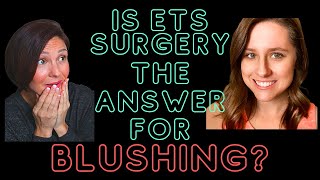 ETS SURGERY FOR EMBARRASSING BLUSHING Virginia’s ETS Surgery Experience [upl. by Lamaaj183]