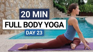 20 Min Full Body Yoga Flow  Day 23  30 Day Yoga Challenge [upl. by Kloster677]