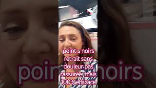 RETRAIT SANS DOULEUR POINTS NOIRS GRACE AU SOIN Déroulement du soin complet voir video ma chaine [upl. by Cuhp795]