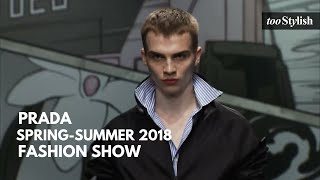 Prada  Spring Summer 2018 Menswear Fashion Show  4K Full Show  tooStylish [upl. by Jordans408]