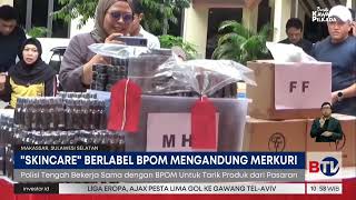 6 Produk Skincare Berlabel BPOM Mengandung Merkuri Kok Bisa  Beritasatu [upl. by Candie296]