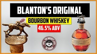 Blantons Original Single Barrel Bourbon  The Whiskey Dictionary [upl. by Smail]