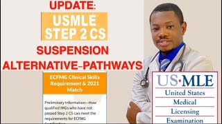 UPDATEUSMLE STEP 2CS SUSPENSION ALTERNATIVE PATHWAYS [upl. by Madison]