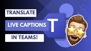 How to Translate Live Captions in Microsoft Teams [upl. by Tsirhc]