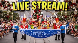 🔴 Live Christmas Parade  Magic Kingdom Sunday  Walt Disney World 11102024 [upl. by Desberg783]