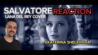 Salvatore  Lana Del Rey cover Shelehova REACTION [upl. by Adnilev]