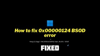 FIXED 0x00000124 BSOD error in Windows 1011 [upl. by Adroj]