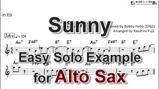 Sunny  Easy Solo Example for Alto Sax [upl. by Rehnberg392]