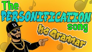 The Personification Song  MC Grammar 🎤  Educational Rap Songs for Kids 🎵 [upl. by Spiros]