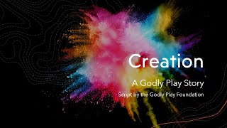 Creation A Godly Play Story [upl. by Baelbeer]