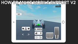 HOW TO MAKE MOBILE SUPPORT v2 I ROBLOX STUDIO [upl. by Asirrom122]