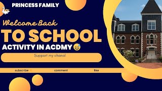 welcome back school 🏫  Acdmy me games khaili  great 😊 Tabiyt fresh hoi [upl. by Tempa]