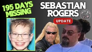 Sebastian Rogers Latest Update Day 195 Missing [upl. by Ekram]