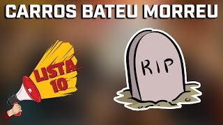 10 CARROS BATEU MORREU [upl. by Nanfa627]