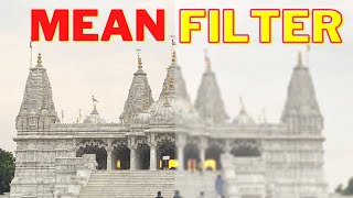 How mean filter in Image Processing works   Computer Vision  OpenCV  Image Smothing blur [upl. by Yevre275]