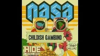 NASA  Hide feat Childish Gambino amp Aynzli Jones Tropkillaz Remix  Official Audio [upl. by Loats849]