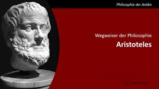 Aristoteles  Wegweiser der Philosophie [upl. by Analle]