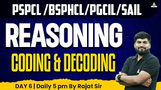 PGCIL SAIL PSPCLBSPHCL Recruitment 2023  Coding Decoding Reasoning  By Rajat Sir 6 [upl. by Enyala316]