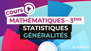 Statistiques – Généralités – Mathématiques  3ème [upl. by Brita451]