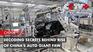 Decoding Secrets Behind Rise of Chinas Auto Giant FAW [upl. by Aliuqehs198]