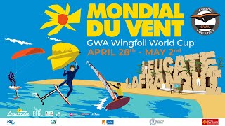 MONDIAL DU VENT  GWA Wingfoil World Tour 2021 [upl. by Gnort196]