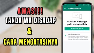 Cara Melihat Whatsapp Dibajak  Cara Agar Whatsapp Tidak Disadap [upl. by Svetlana]