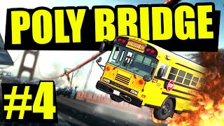 Poly Bridge Gameplay  Ep 4  SCHOOLBUS FAIL  Lets Play Poly Bridge PolyBridge Gameplay [upl. by Adnahsal]