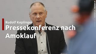 Pressekonferenz nach Amoklauf in Oberösterreich Rudolf Keplinger [upl. by Roee]