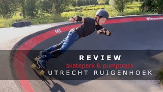 Review Skatepark amp Pumptrack Utrecht Noorderpark Ruigenhoek ft Isis and Elza Surfskate Surfskating [upl. by Llemart211]