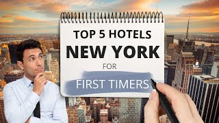 Top 5 New York City Hotels for first timers Best Hotel Recommendations [upl. by Corella]