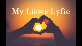 My Liewe Lyfie Afrikaans Sokkie Song [upl. by Akived979]