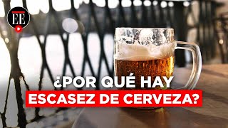 ¿Por qué hay escasez de cerveza en Colombia  El Espectador [upl. by Lhamaj716]