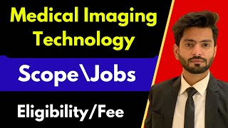 Medical Imaging Technology  Scope of MIT in Pakistan  Eligibility  Jobs Fee structure [upl. by Zacks]