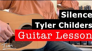 Tyler Childers Silence Guitar Lesson Chords and Tutorial [upl. by Naanac]