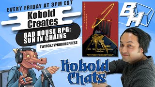 Kobold Chats  Kobold Creates Interview Bad House RPG [upl. by Ojytteb839]