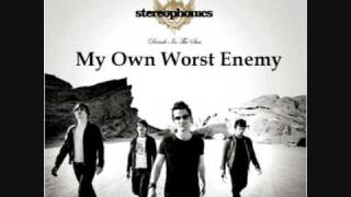 My Own Worst Enemy  Stereophonics [upl. by Rennane]