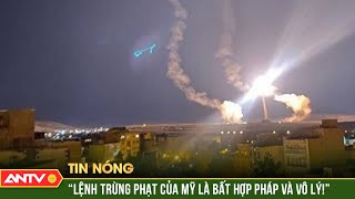 Iran lên án lệnh trừng phạt mở rộng của Mỹ  ANTV [upl. by Jae810]