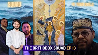 The Orthodox Squad Podcast On The Reception Into The Church w Fr Turbo Qualls EP13 [upl. by Gunar]