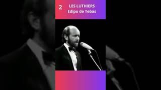 Edipo de TebasLes Luthiers2 de 5ver en ordenMúsica música y mas música y varios tutoriales [upl. by Ellekram]