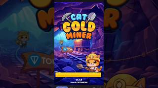 CAT GOLD MINER TUTORIAL 💰 [upl. by Silvan]